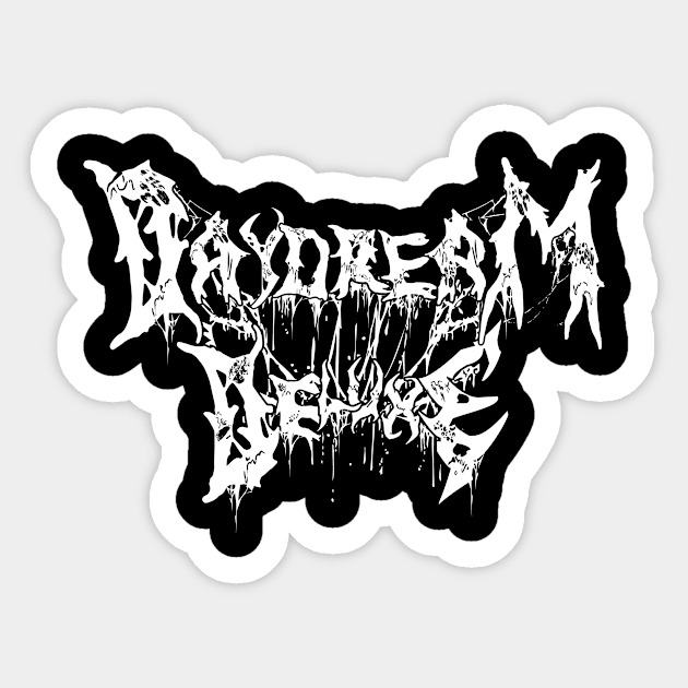 Daydream Deluxe - KVLT Edition Sticker by Daydream Deluxe 